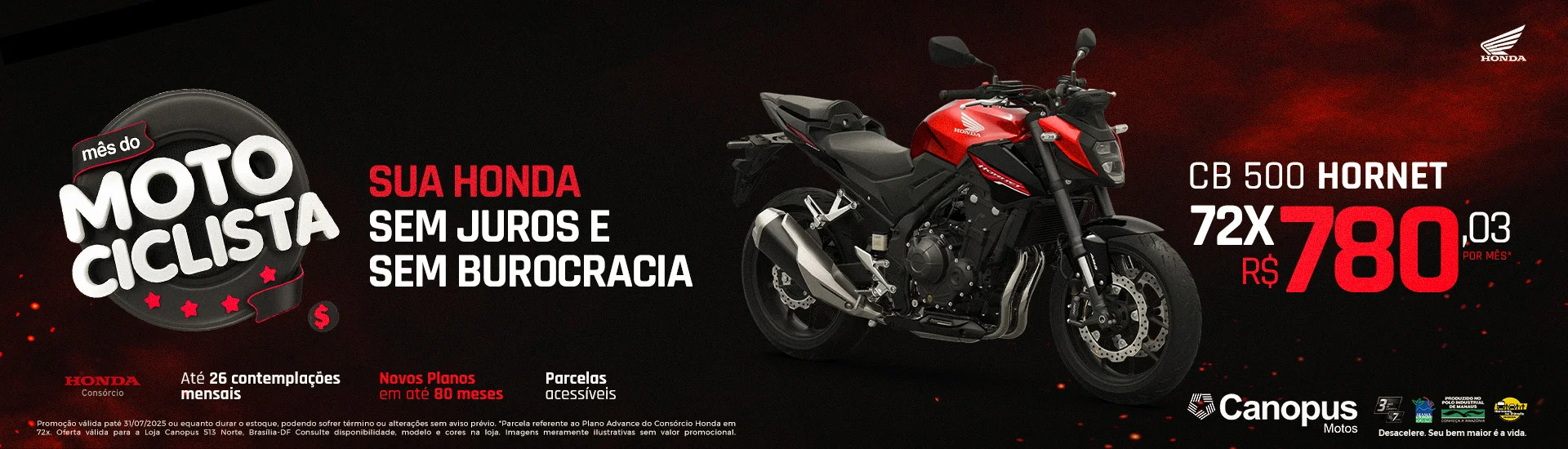 Julho - Honda Asa Norte 01